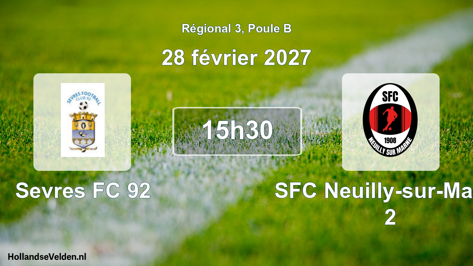 Scheduled Match: Sevres FC 92 - SFC Neuilly-sur-Marne 2 (28 February 2027)