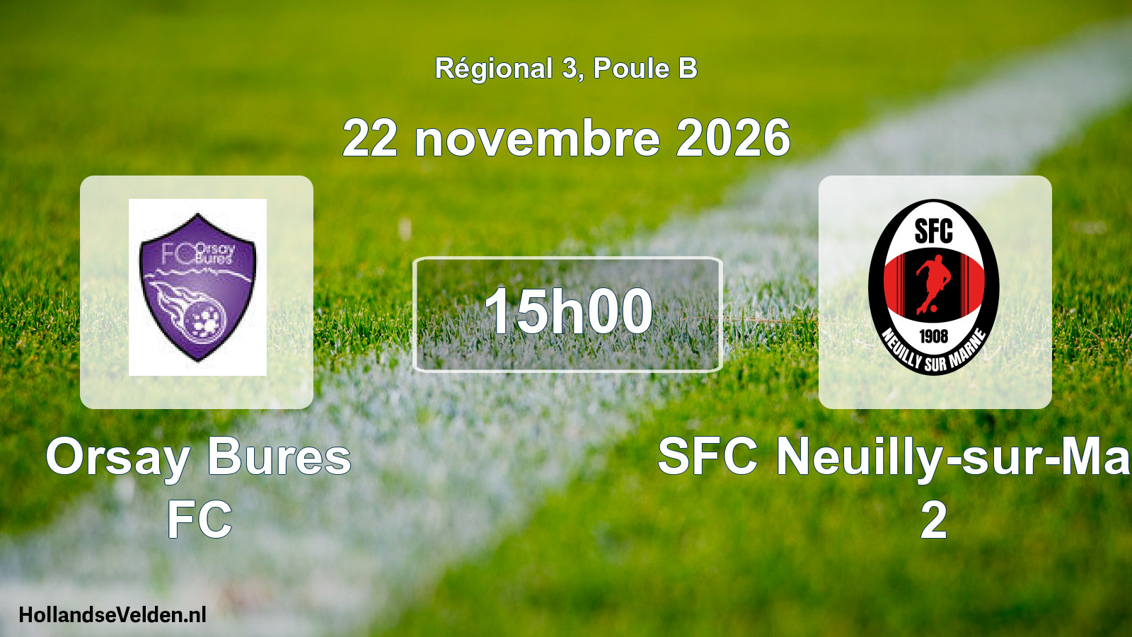 Scheduled Match: Orsay Bures FC - SFC Neuilly-sur-Marne 2 (22 November 2026)
