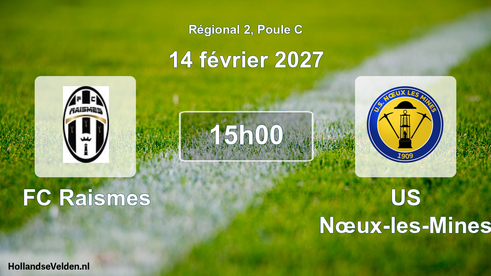 Scheduled Match: FC Raismes - US Nœux-les-Mines (14 February 2027)