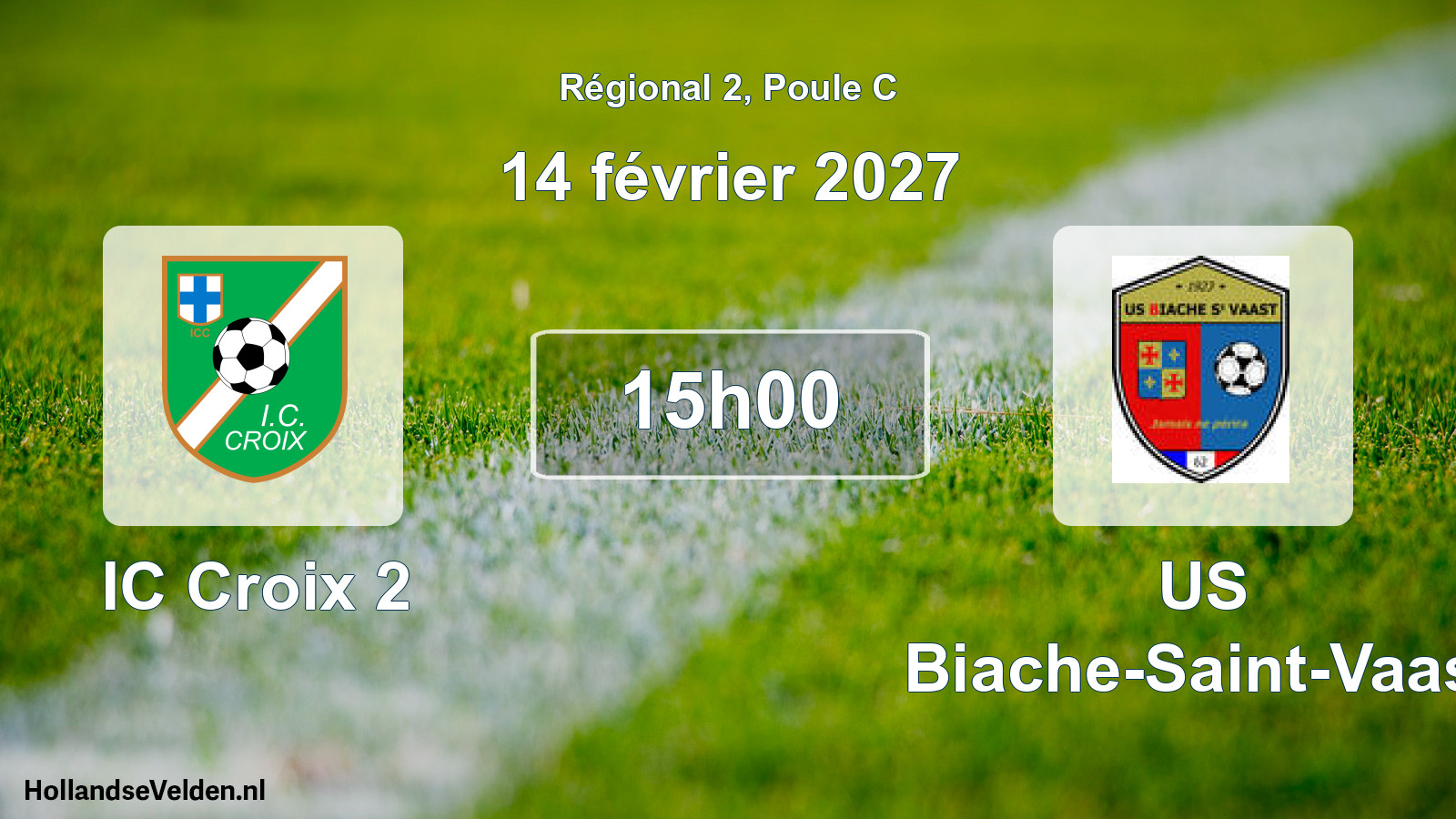 Scheduled Match: IC Croix 2 - US Biache-Saint-Vaast (14 February 2027)