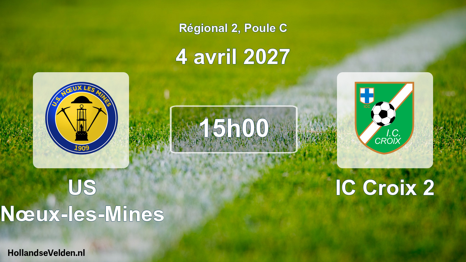 Scheduled Match: US Nœux-les-Mines - IC Croix 2 (4 April 2027)