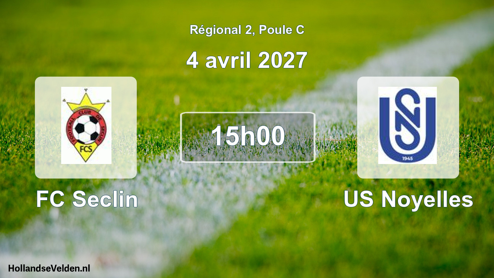 Scheduled Match: FC Seclin - US Noyelles (4 April 2027)
