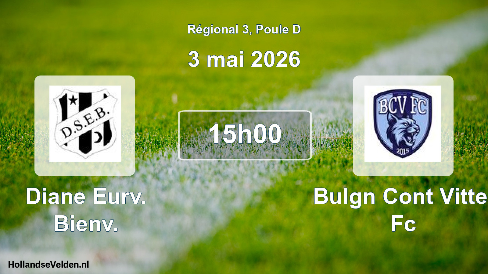Geplande wedstrijd: Diane Eurv. Bienv. - Bulgn Cont Vittel Fc (3 mai 2026)