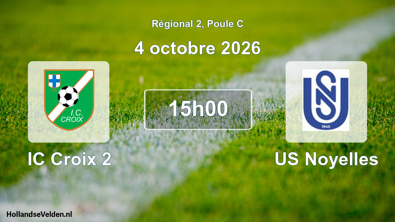 Scheduled Match: IC Croix 2 - US Noyelles (4 October 2026)