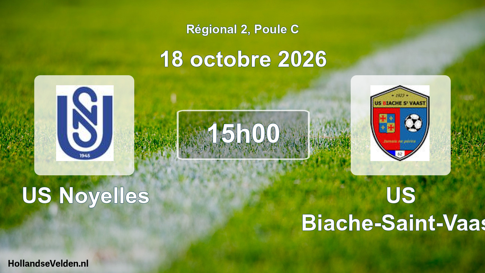 Scheduled Match: US Noyelles - US Biache-Saint-Vaast (18 October 2026)