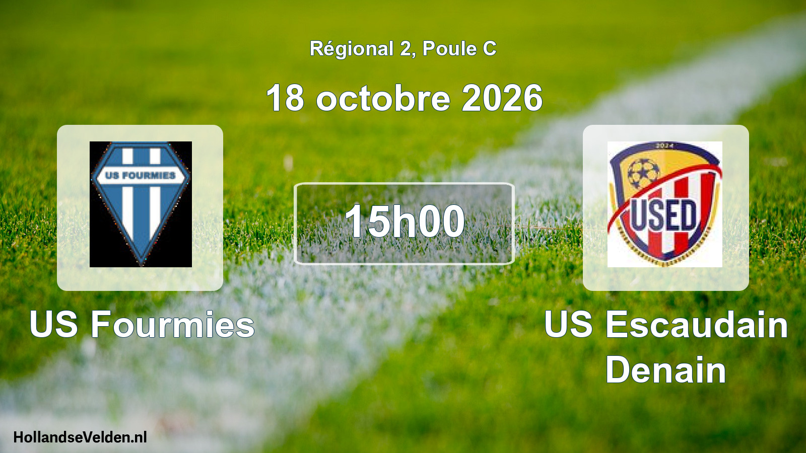 Geplande wedstrijd: US Fourmies - US Escaudain Denain (18 oktober 2026)