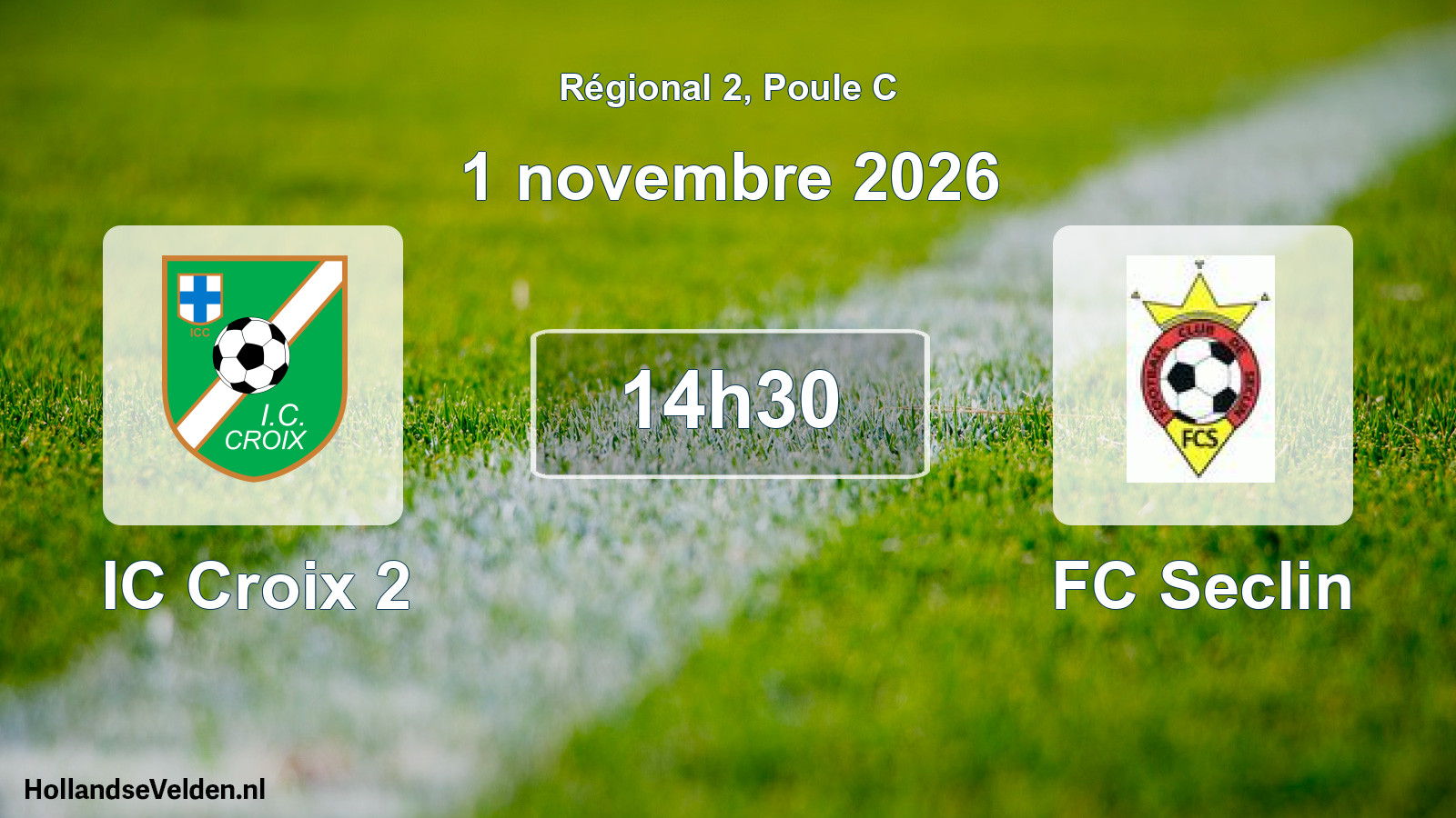 Scheduled Match: IC Croix 2 - FC Seclin (1 November 2026)