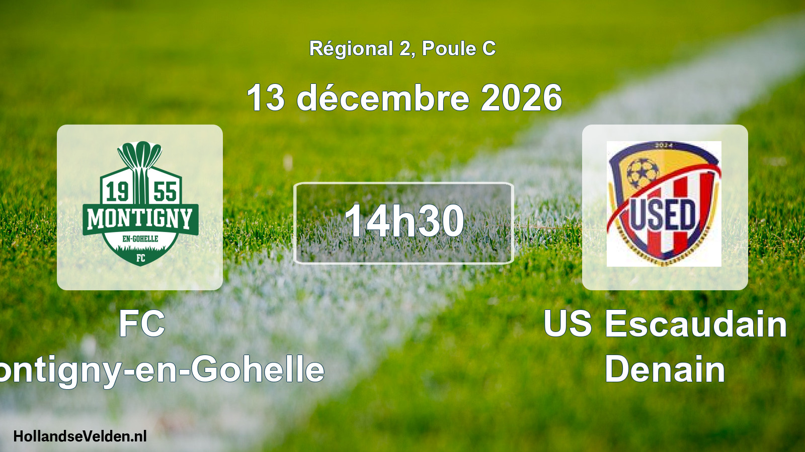Scheduled Match: FC Montigny-en-Gohelle - US Escaudain Denain (13 December 2026)