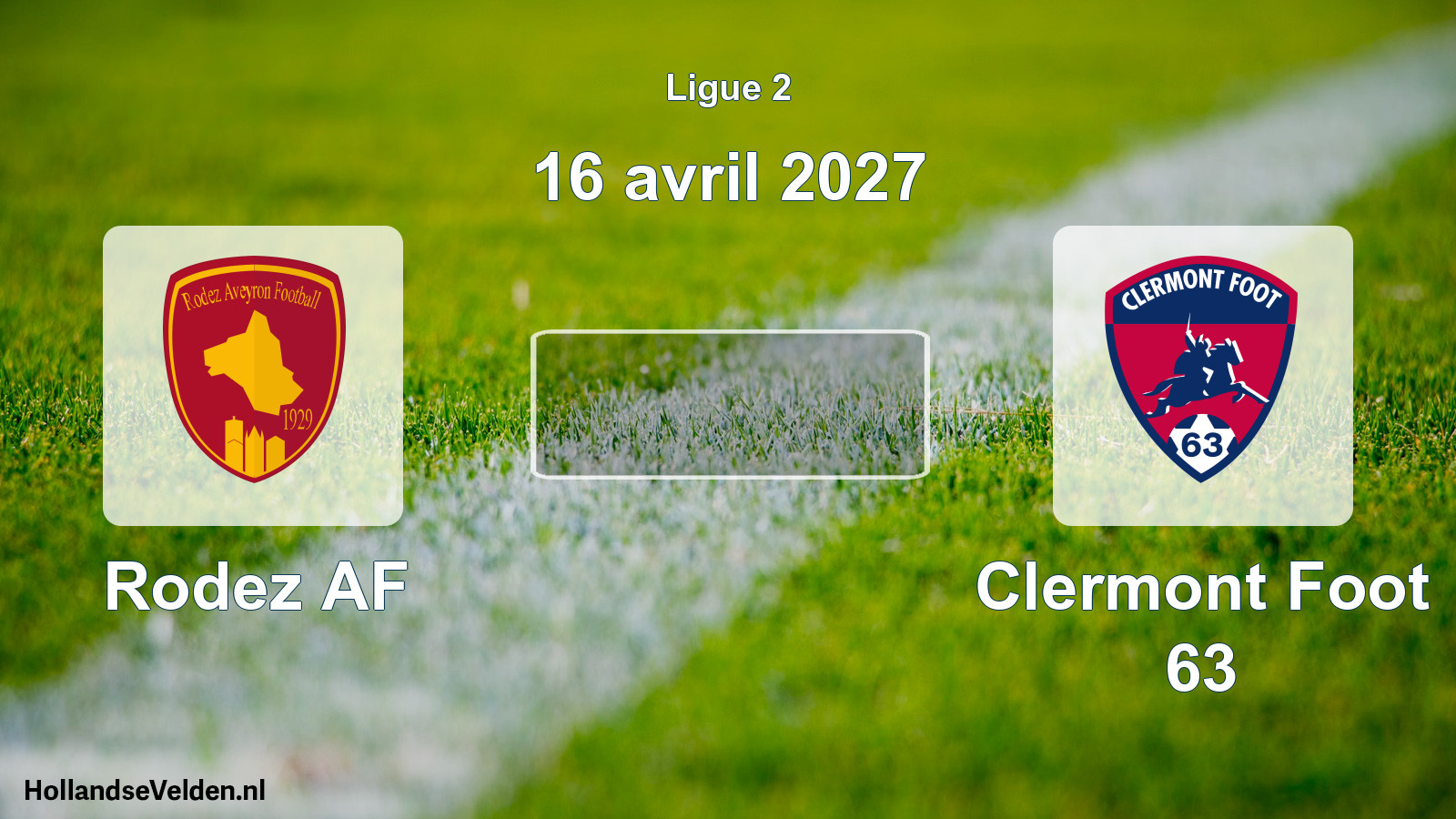 Match programmé: Rodez AF - Clermont Foot 63 (16 avril 2027)