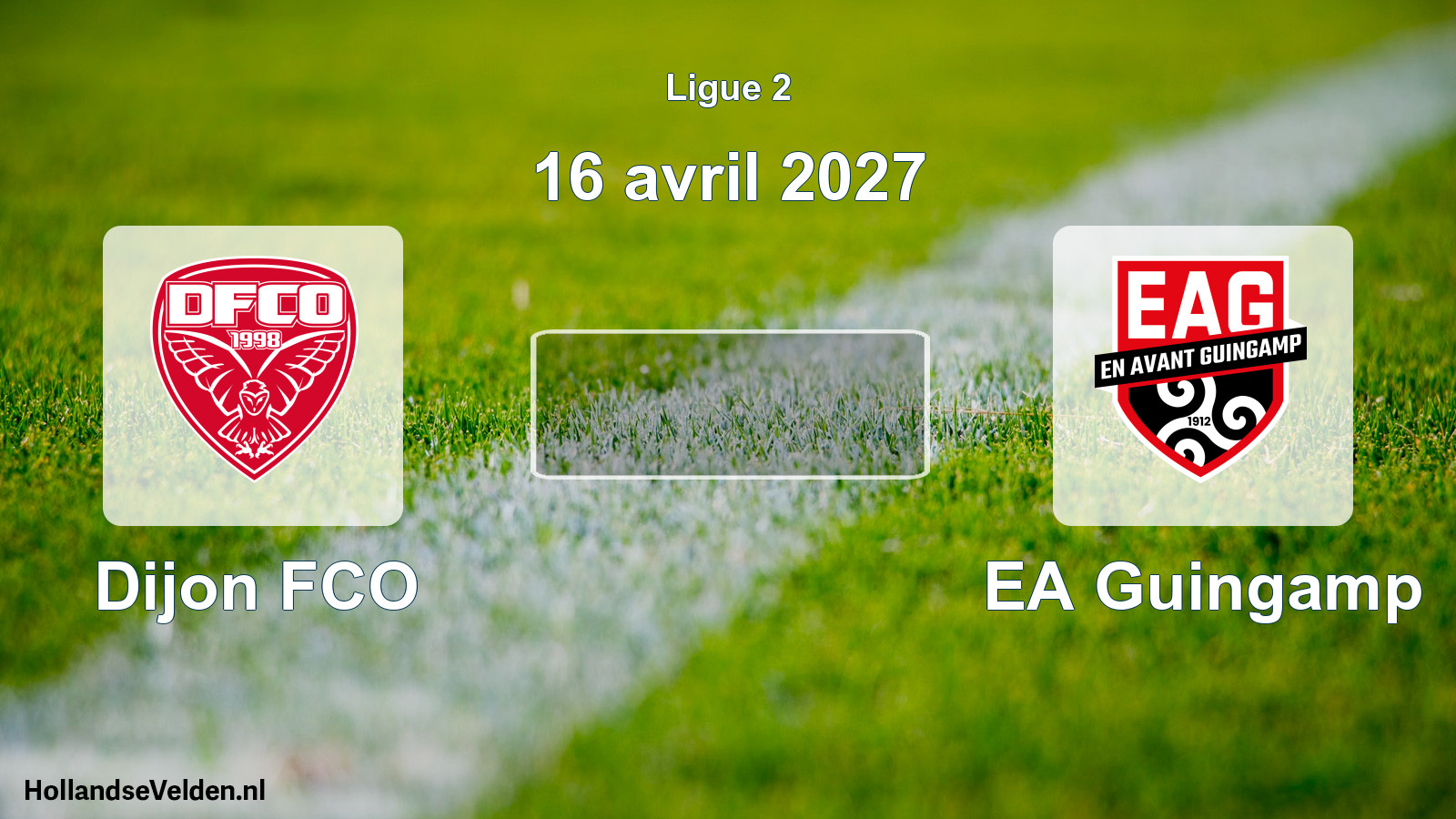 Scheduled Match: Dijon FCO - EA Guingamp (16 April 2027)
