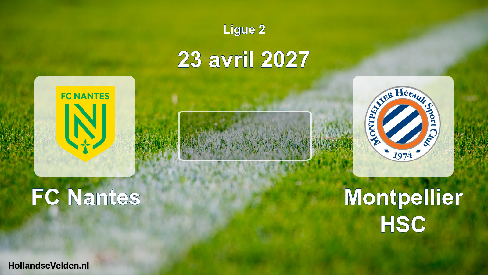 Scheduled Match: FC Nantes - Montpellier HSC (23 April 2027)