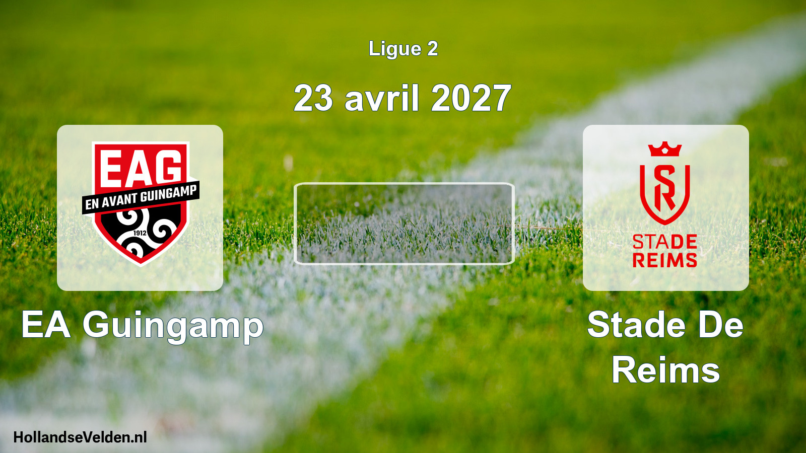 Scheduled Match: EA Guingamp - Stade De Reims (23 April 2027)