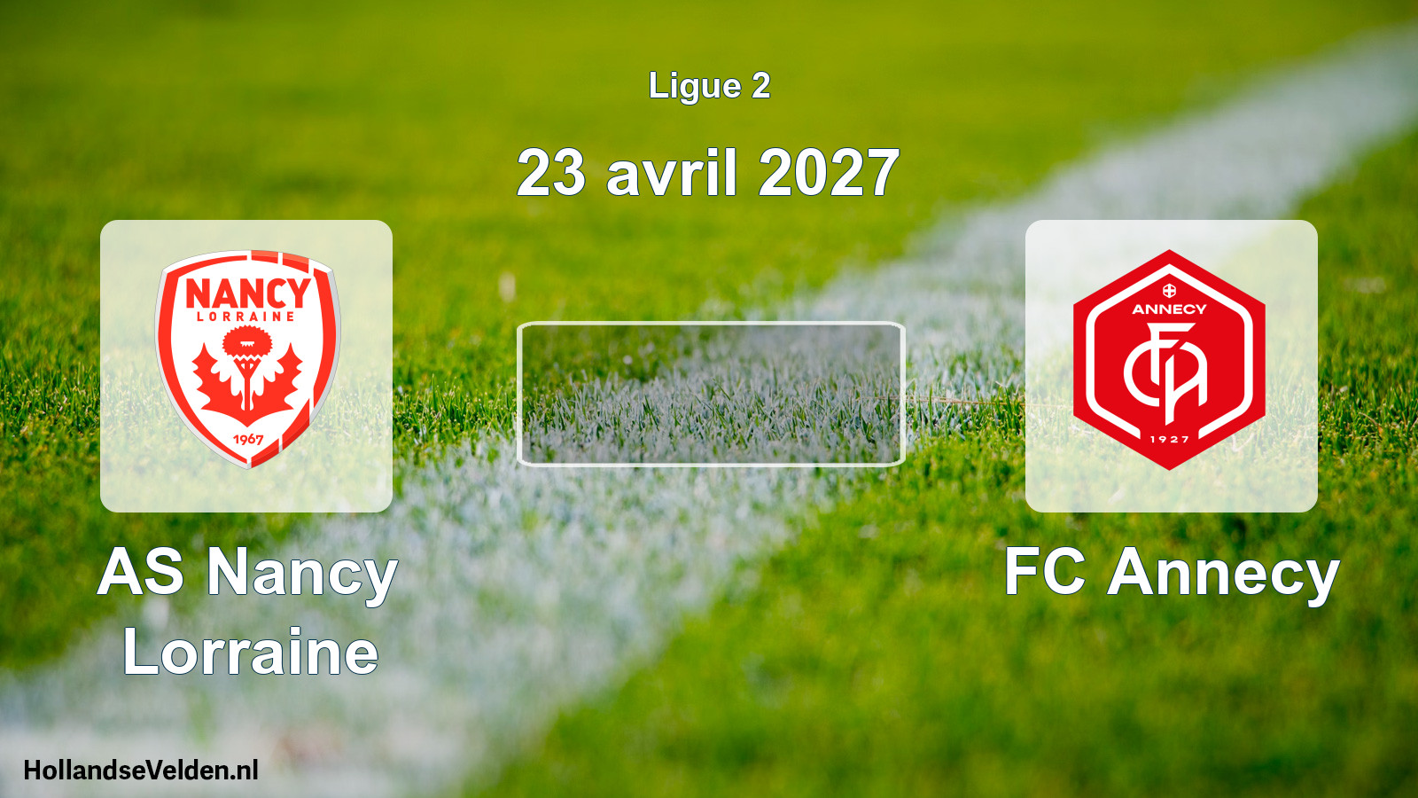 Scheduled Match: AS Nancy Lorraine - FC Annecy (23 April 2027)
