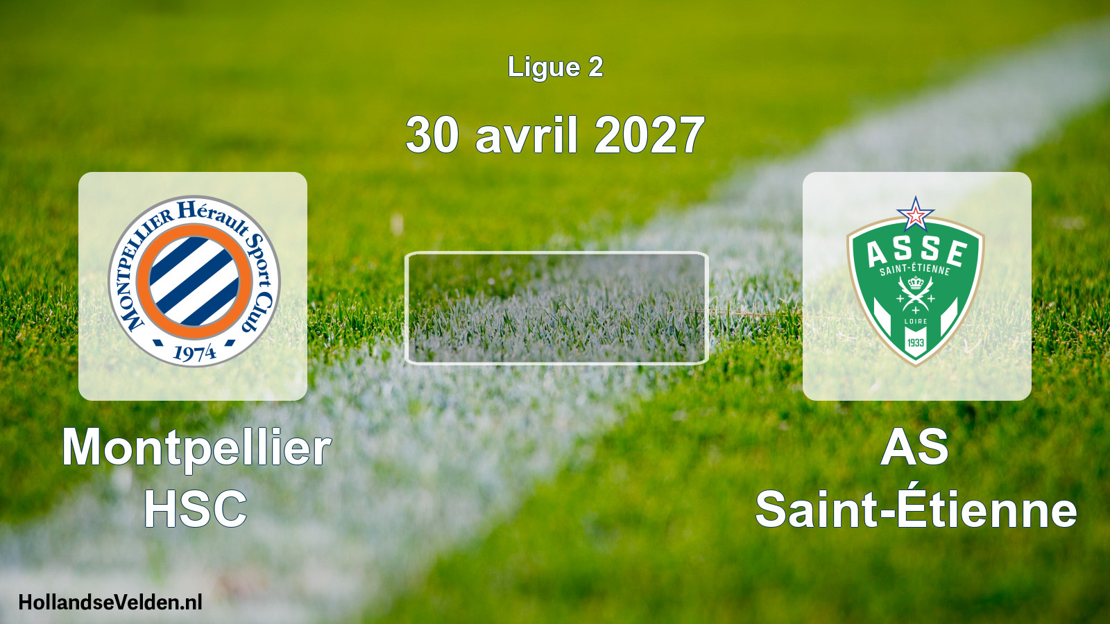 Match programmé: Montpellier HSC - AS Saint-Étienne (30 avril 2027)