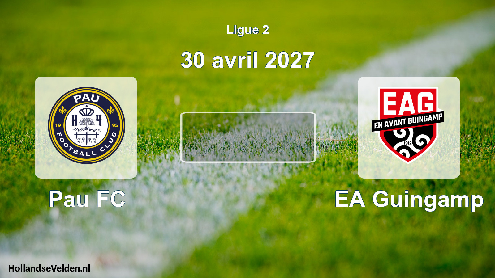 Match programmé: Pau FC - EA Guingamp (30 avril 2027)