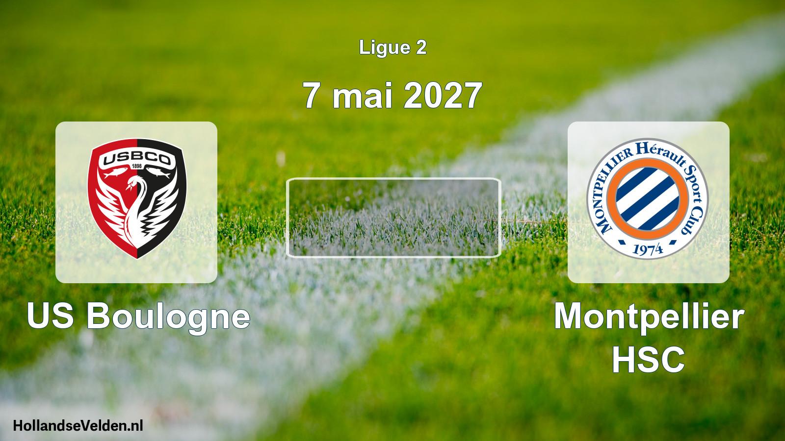 Match programmé: US Boulogne - Montpellier HSC (7 mai 2027)