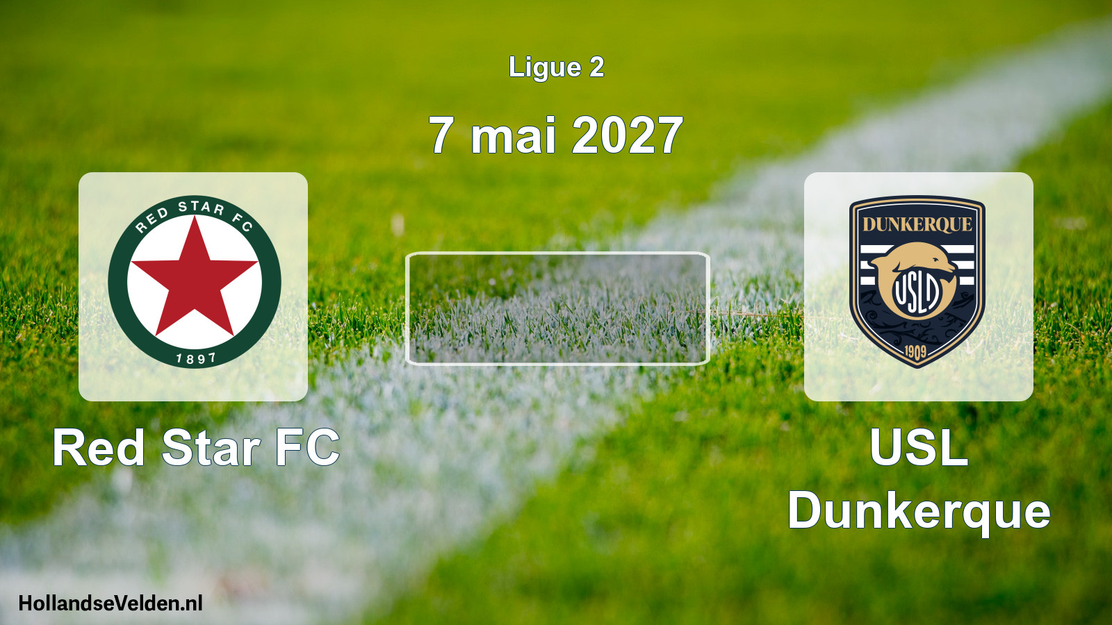 Scheduled Match: Red Star FC - USL Dunkerque (7 May 2027)