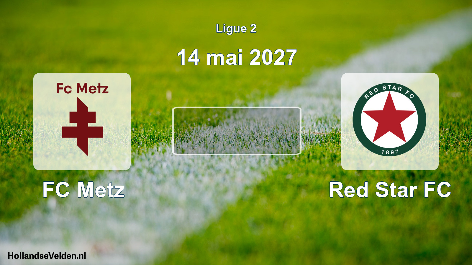 Match programmé: FC Metz - Red Star FC (14 mai 2027)