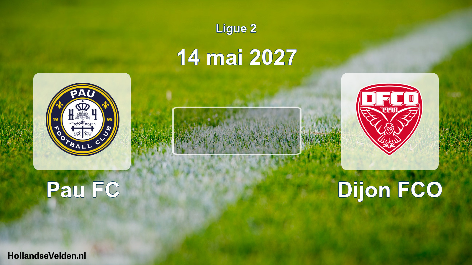 Scheduled Match: Pau FC - Dijon FCO (14 May 2027)