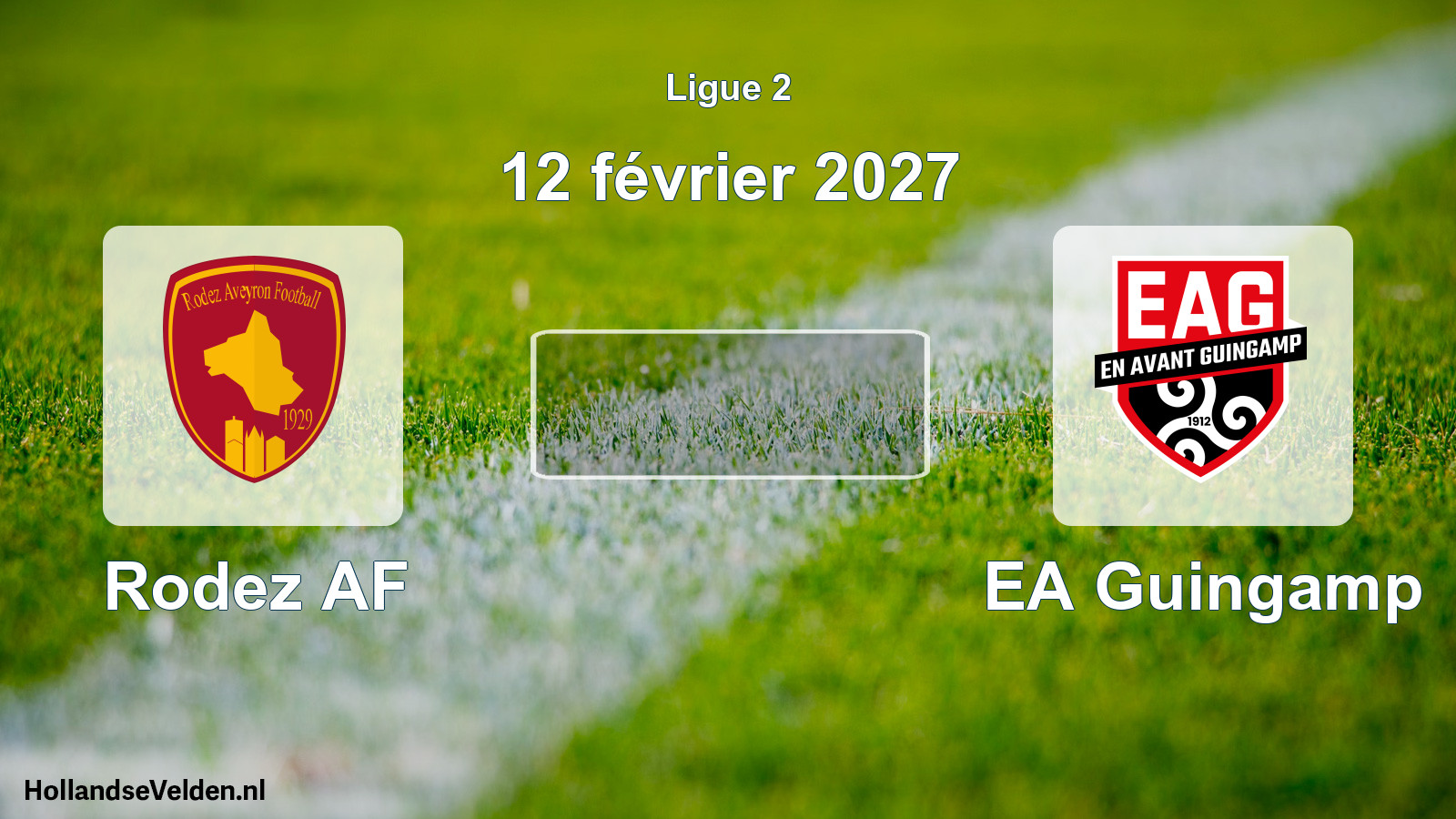 Scheduled Match: Rodez AF - EA Guingamp (12 February 2027)
