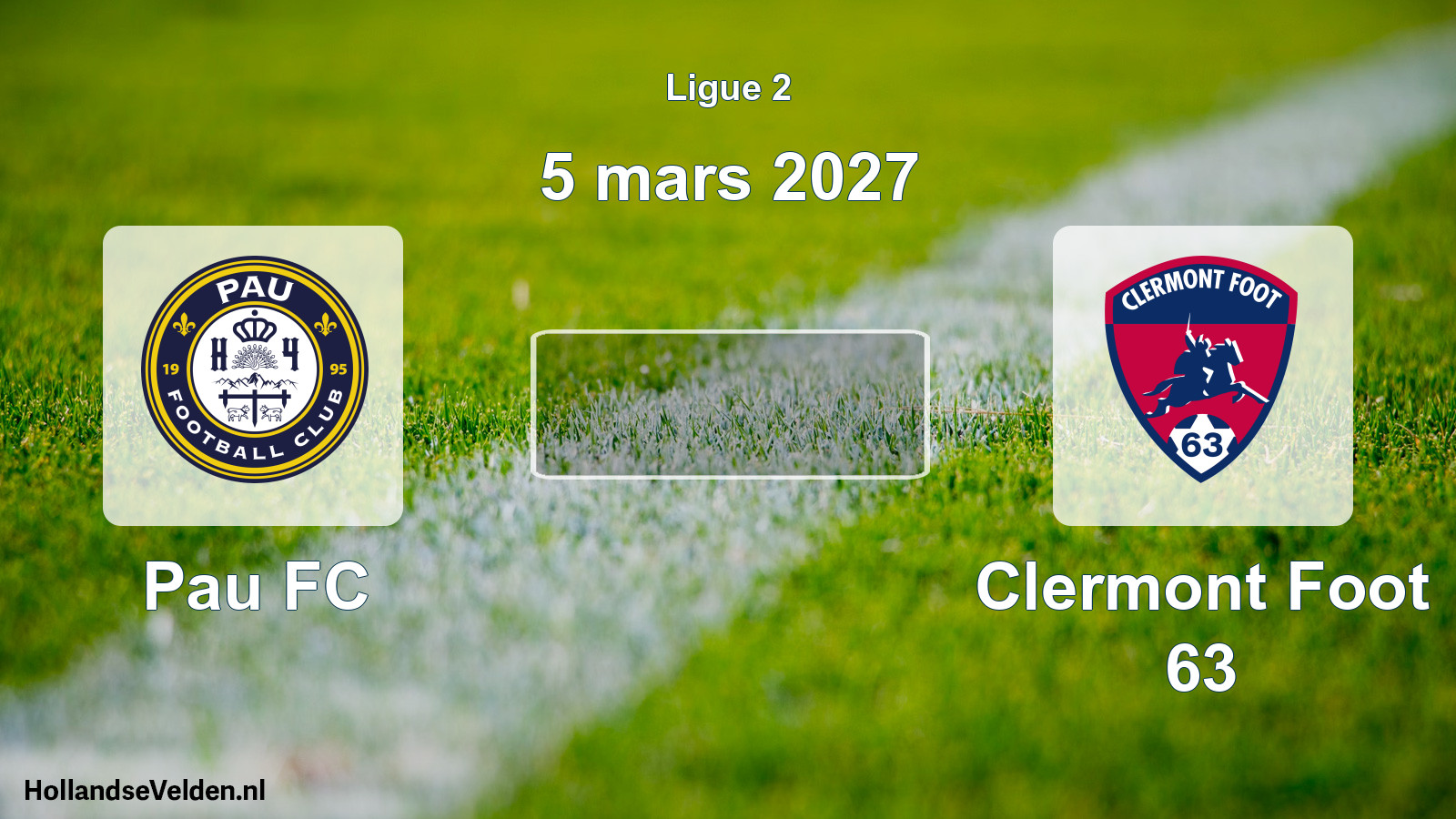 Scheduled Match: Pau FC - Clermont Foot 63 (5 March 2027)