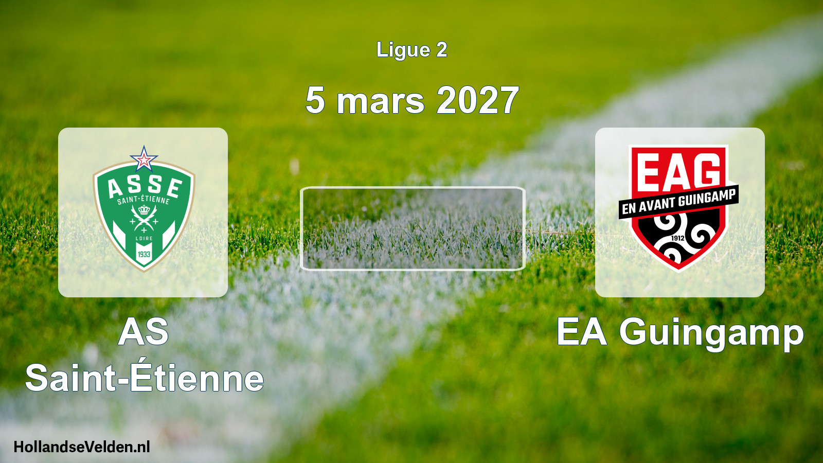 Match programmé: AS Saint-Étienne - EA Guingamp (5 mars 2027)