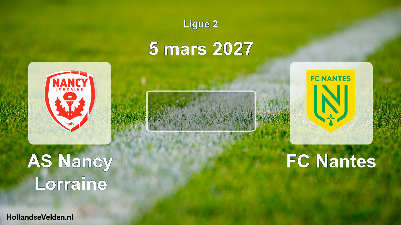 Scheduled Match: AS Nancy Lorraine - FC Nantes (5 March 2027)