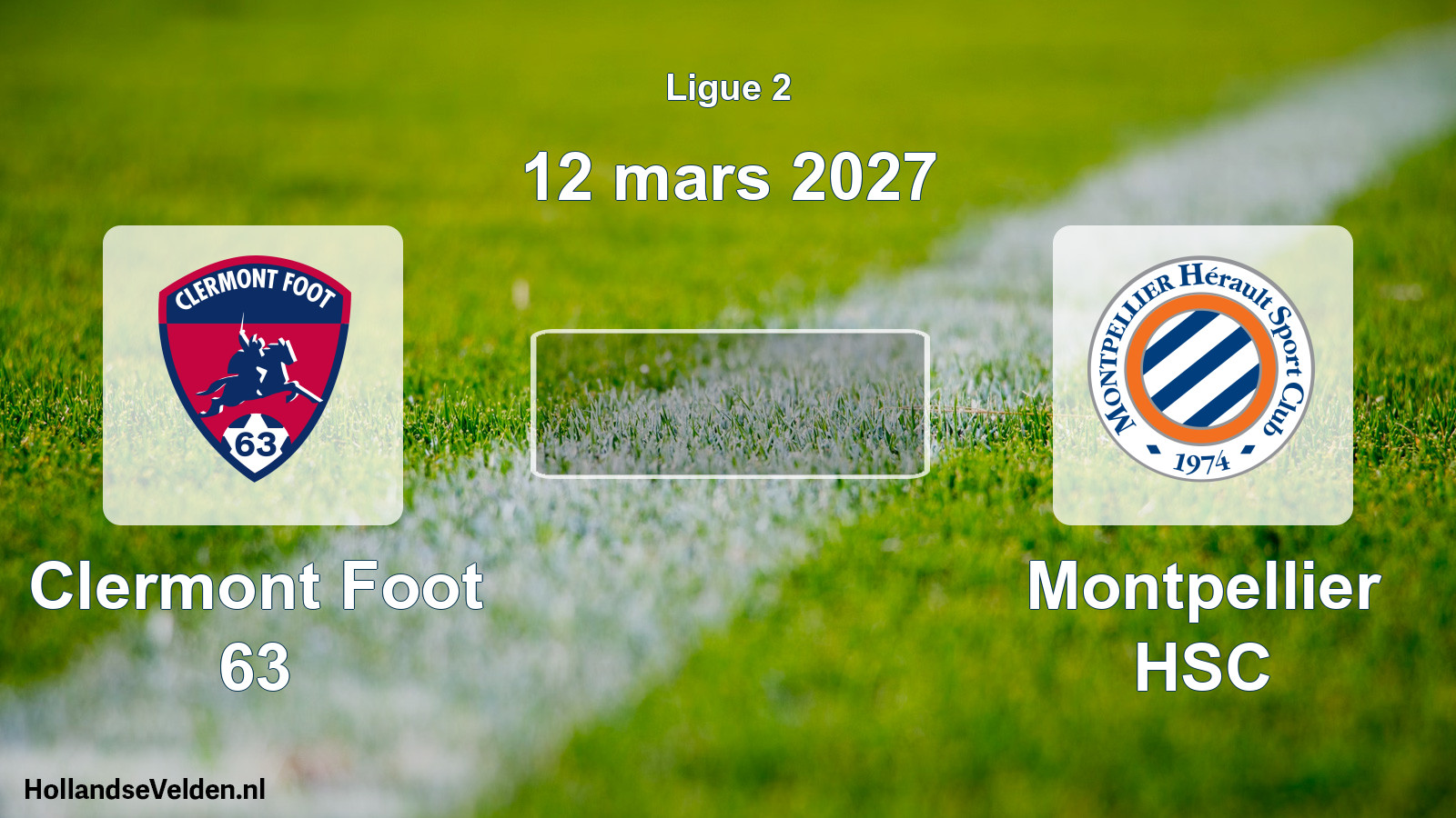 Match programmé: Clermont Foot 63 - Montpellier HSC (12 mars 2027)