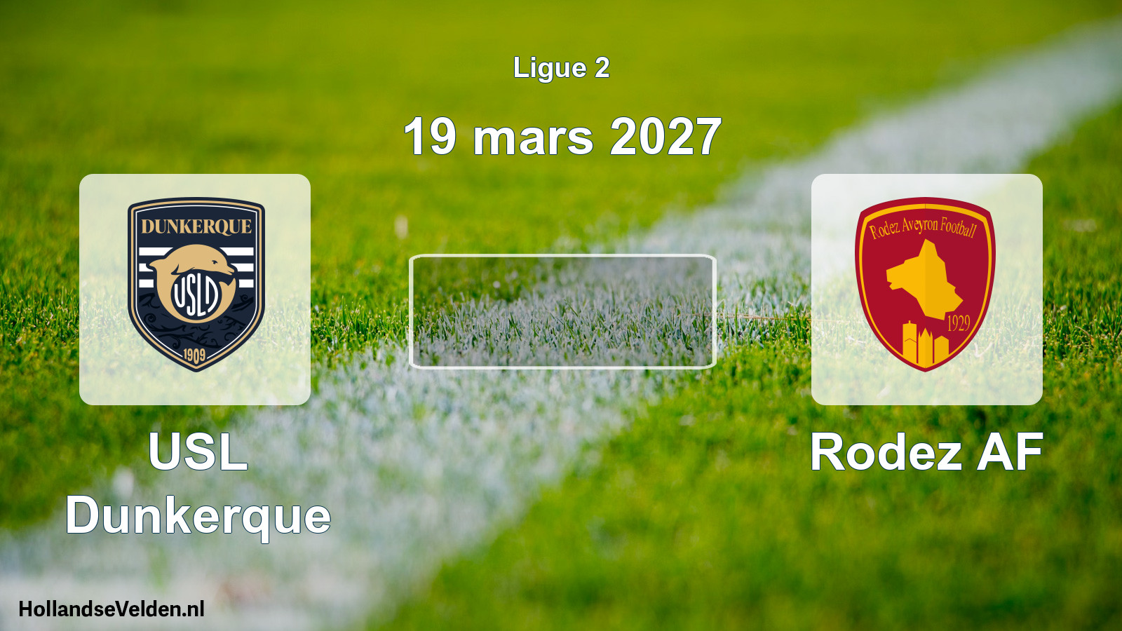 Match programmé: USL Dunkerque - Rodez AF (19 mars 2027)
