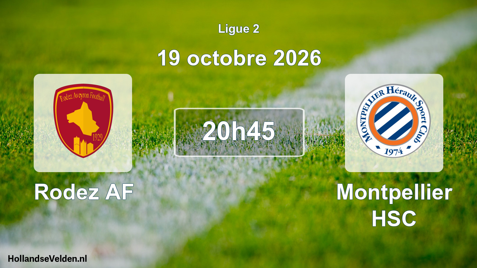 Scheduled Match: Rodez AF - Montpellier HSC (19 October 2026)