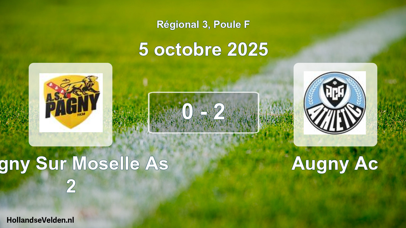 Gespeelde wedstrijd: Pagny Sur Moselle As 2 - Augny Ac 0 - 2 (5 octobre 2025)