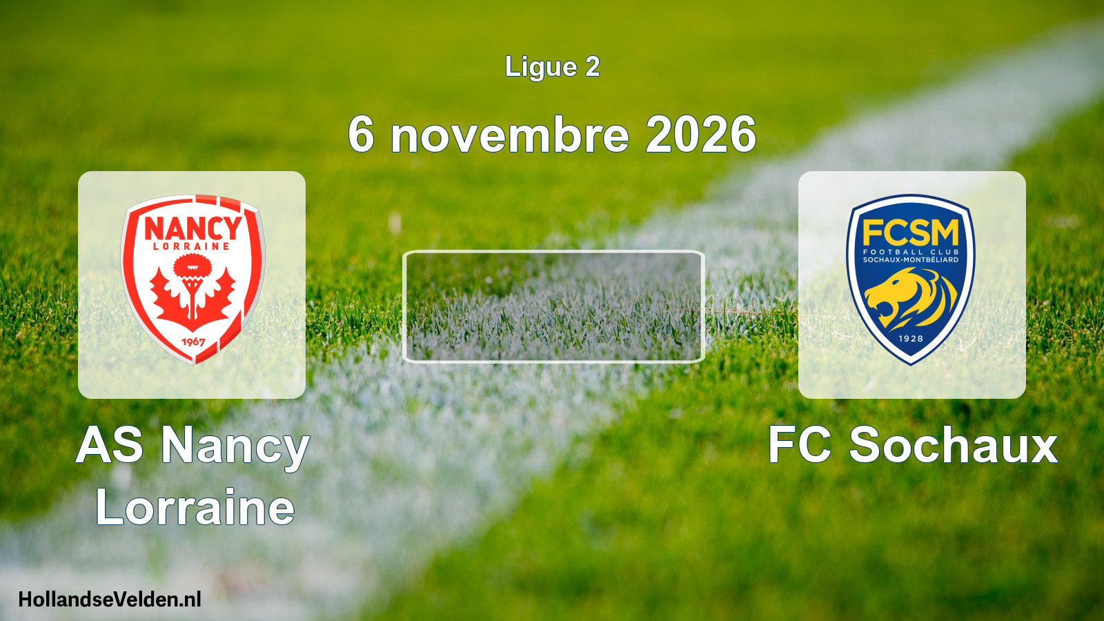 Match programmé: AS Nancy Lorraine - FC Sochaux (6 novembre 2026)