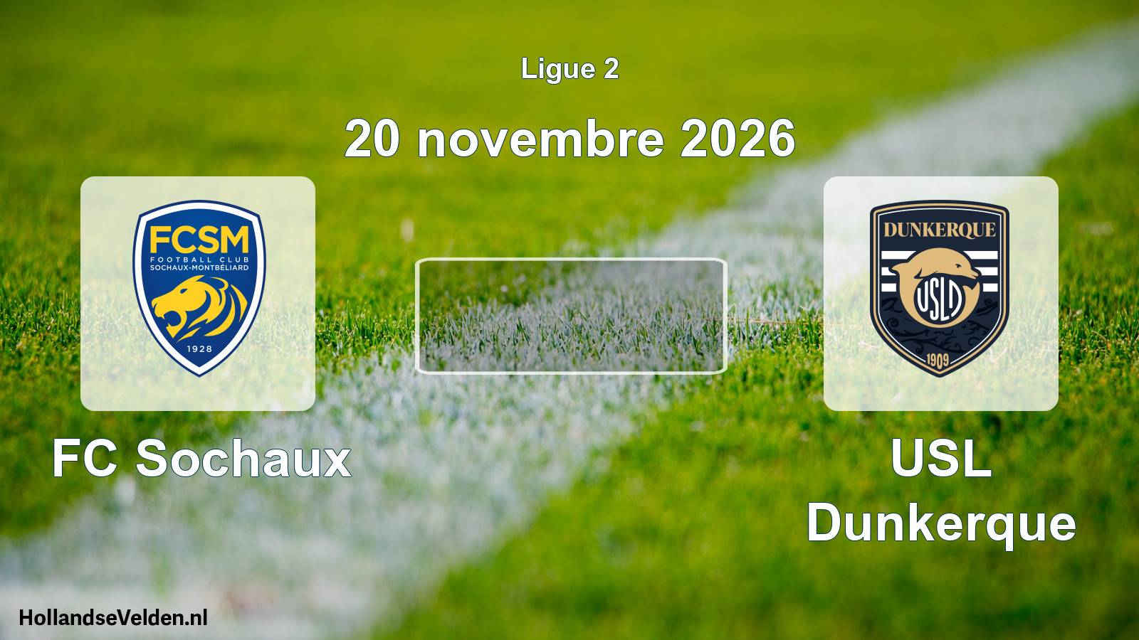 Scheduled Match: FC Sochaux - USL Dunkerque (20 November 2026)