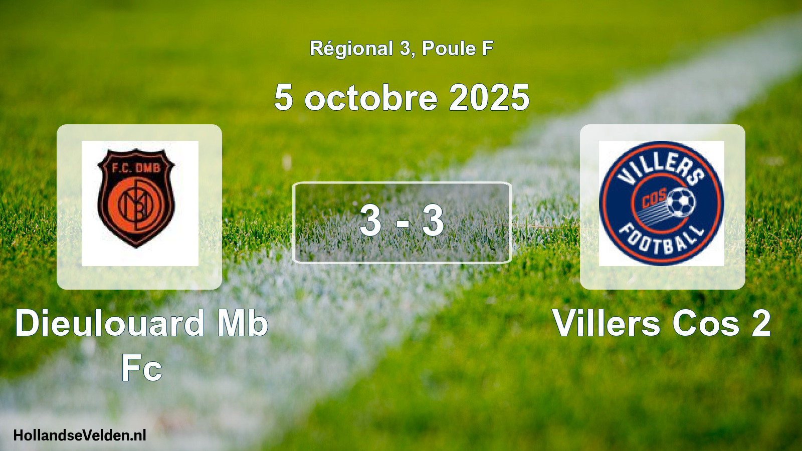 Total number of matches played: Dieulouard Mb Fc - Villers Cos 2 3 - 3 (5 October 2025)