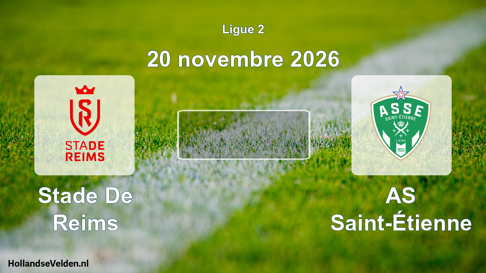 Match programmé: Stade De Reims - AS Saint-Étienne (20 novembre 2026)