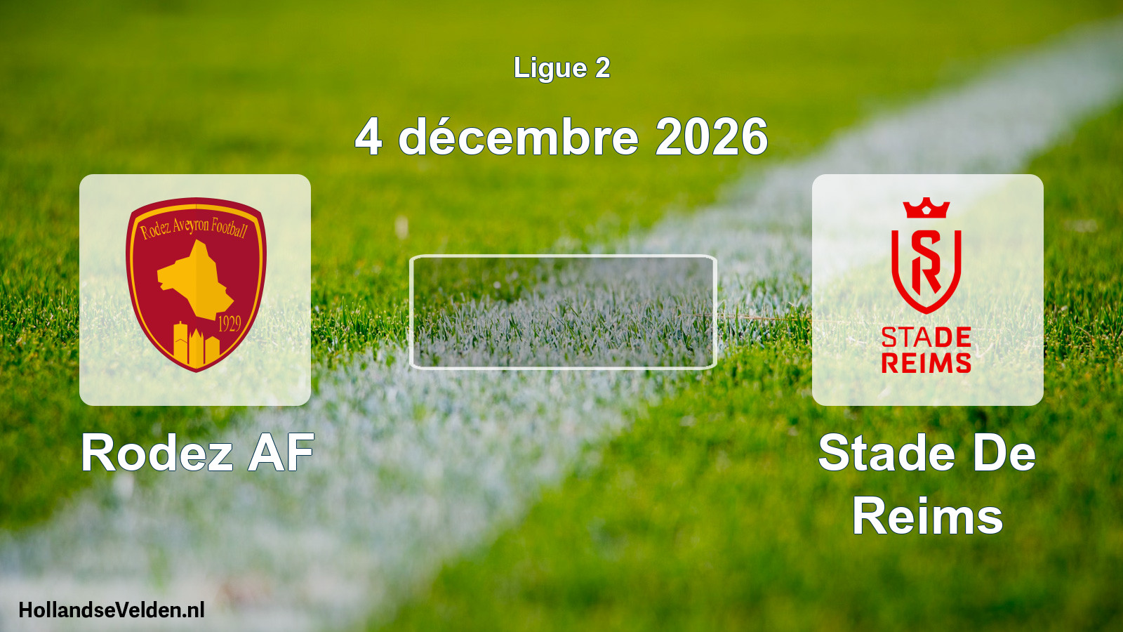 Match programmé: Rodez AF - Stade De Reims (4 décembre 2026)