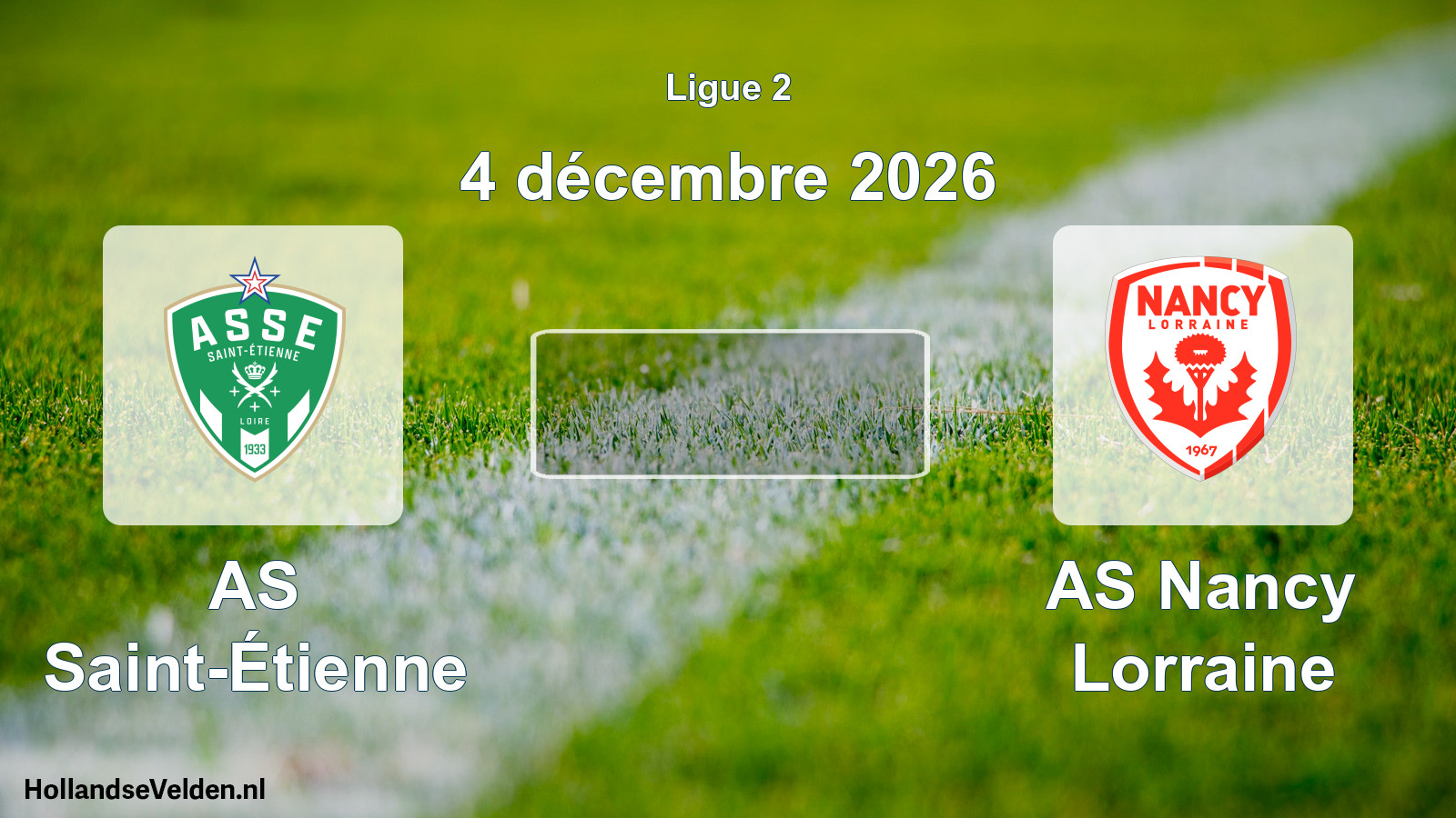 Scheduled Match: AS Saint-Étienne - AS Nancy Lorraine (4 December 2026)