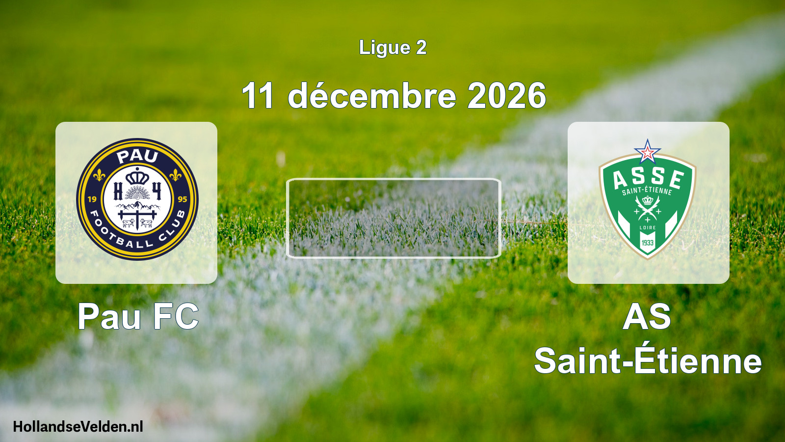 Scheduled Match: Pau FC - AS Saint-Étienne (11 December 2026)