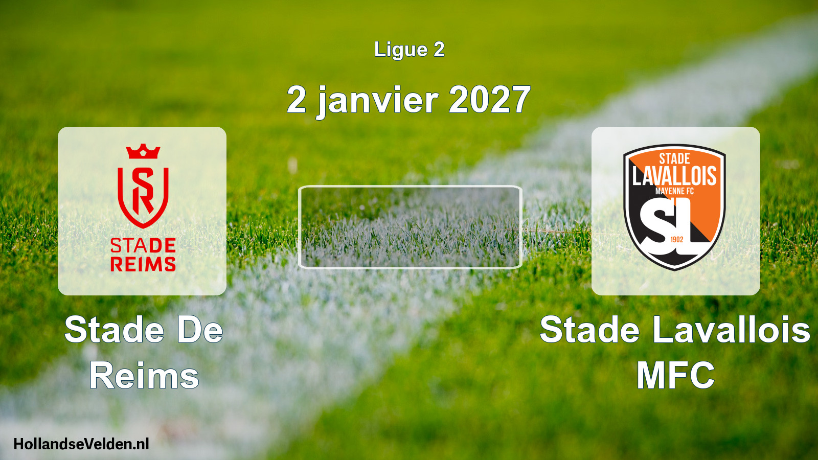 Match programmé: Stade De Reims - Stade Lavallois MFC (2 janvier 2027)