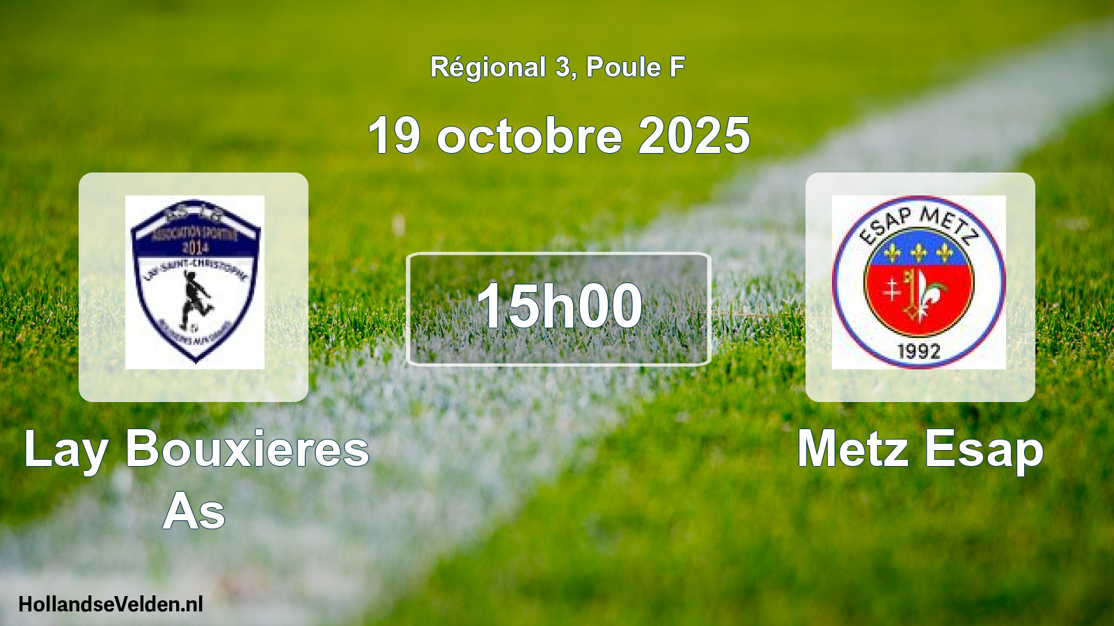 Scheduled Match: Lay Bouxieres As - Metz Esap (19 October 2025)