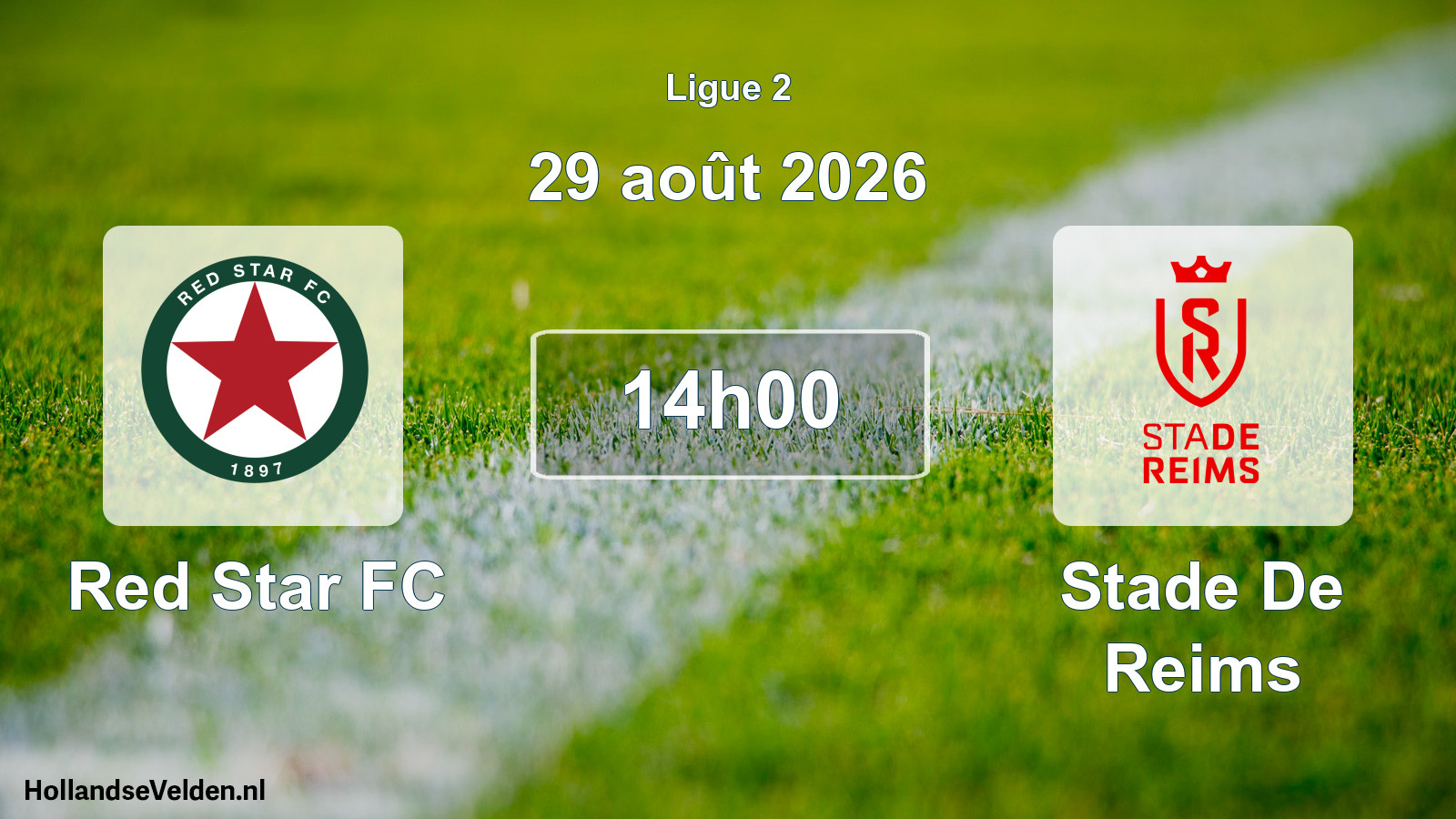 Scheduled Match: Red Star FC - Stade De Reims (29 August 2026)