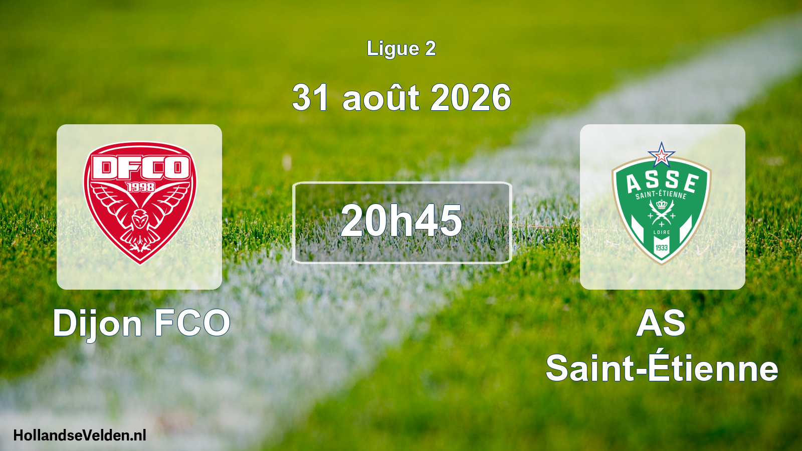 Scheduled Match: Dijon FCO - AS Saint-Étienne (31 August 2026)