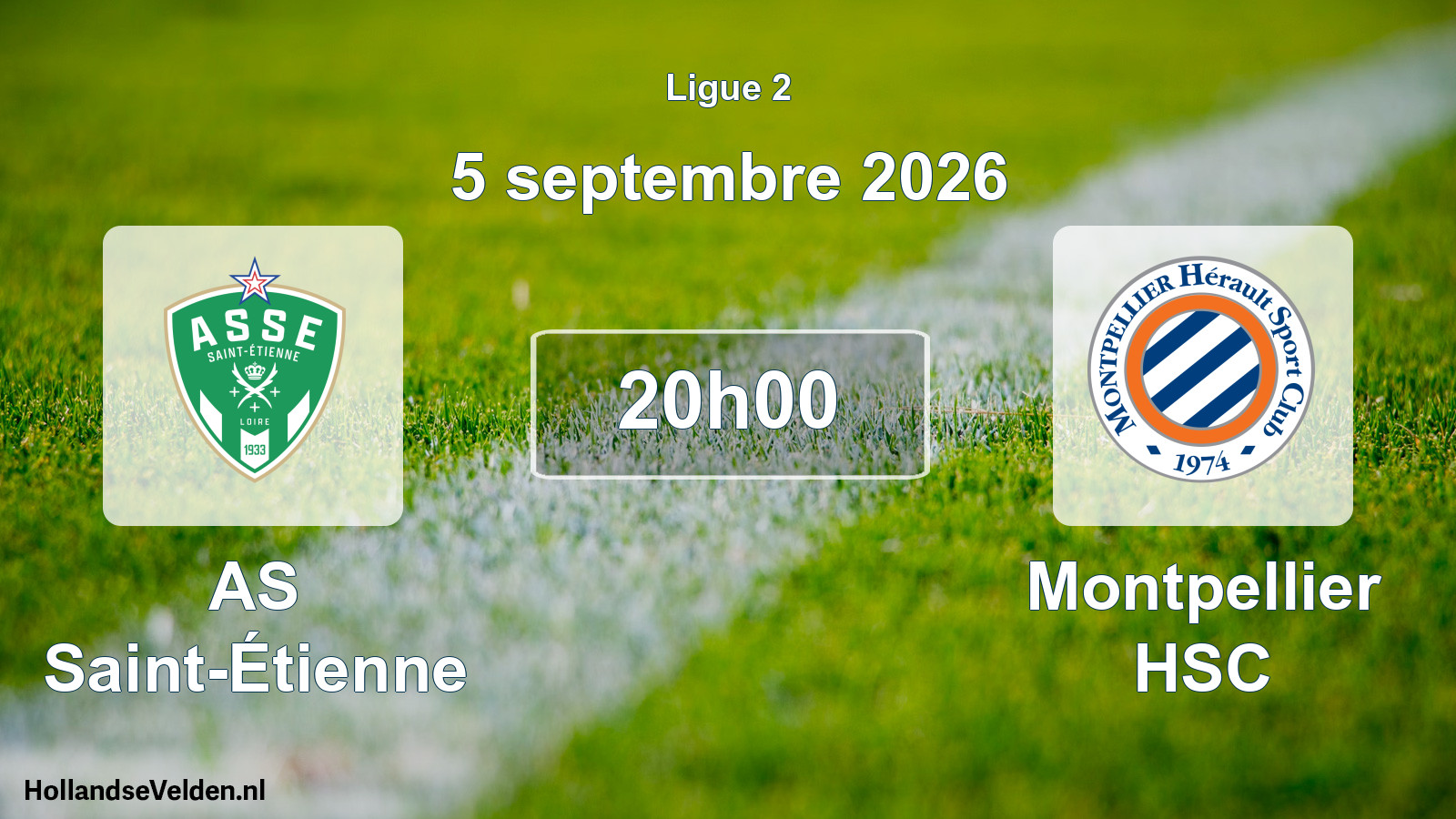 Scheduled Match: AS Saint-Étienne - Montpellier HSC (5 September 2026)