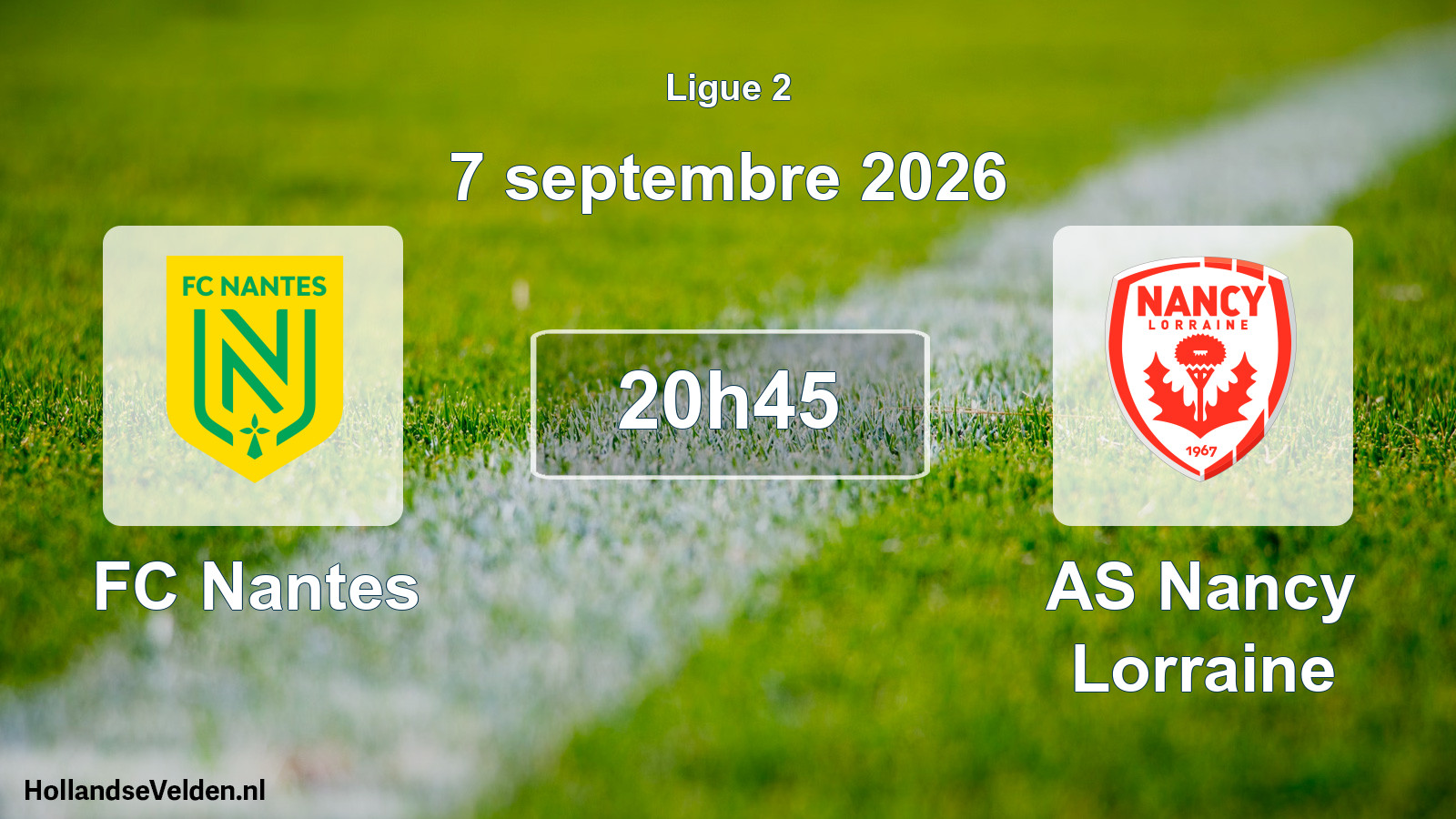 Scheduled Match: FC Nantes - AS Nancy Lorraine (7 September 2026)