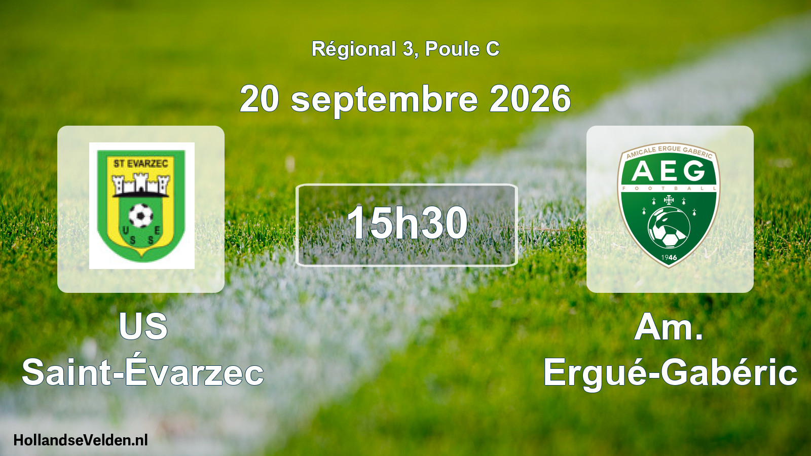 Geplande wedstrijd: US Saint-Évarzec - Am. Ergué-Gabéric (20 september 2026)