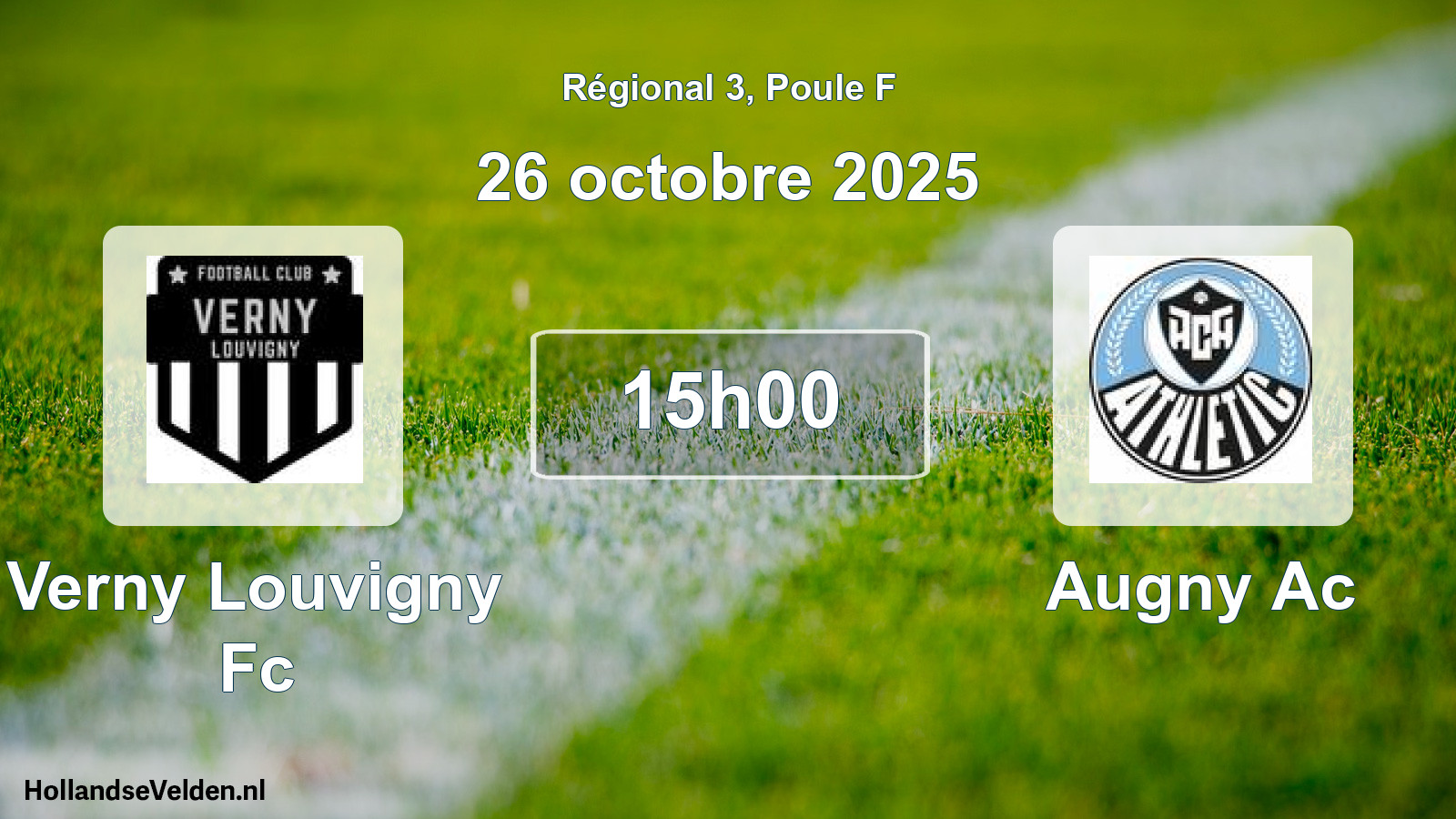 Scheduled Match: Verny Louvigny Fc - Augny Ac (26 October 2025)