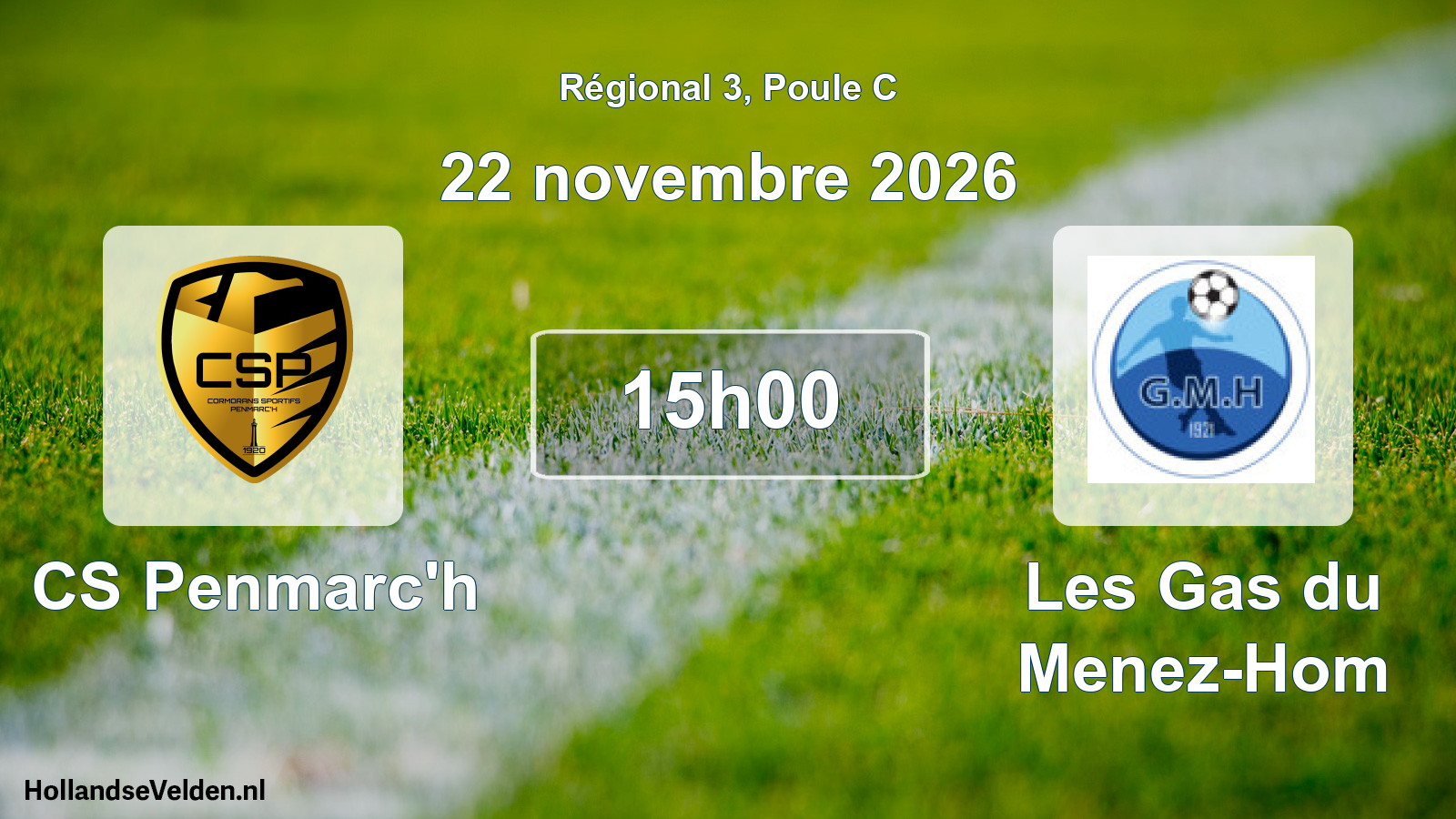 Scheduled Match: CS Penmarc'h - Les Gas du Menez-Hom (22 November 2026)