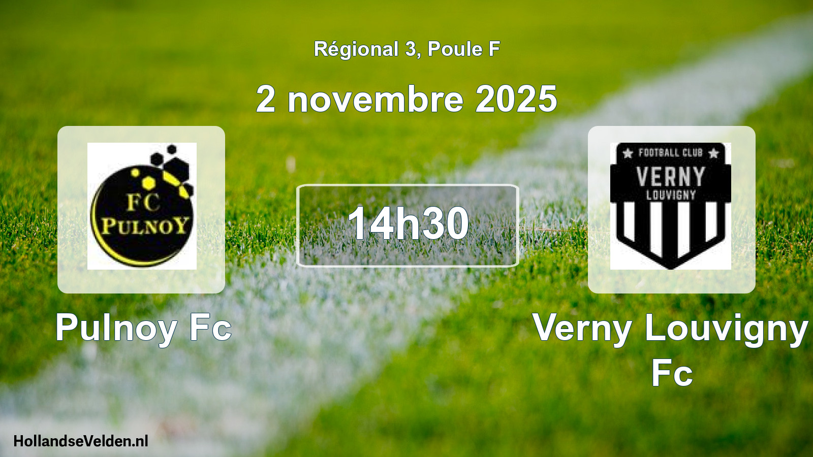 Geplande wedstrijd: Pulnoy Fc - Verny Louvigny Fc (2 novembre 2025)