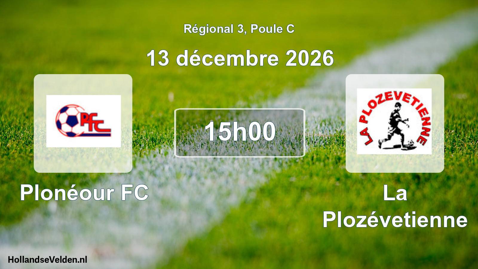 Match programmé: Plonéour FC - La Plozévetienne (13 décembre 2026)
