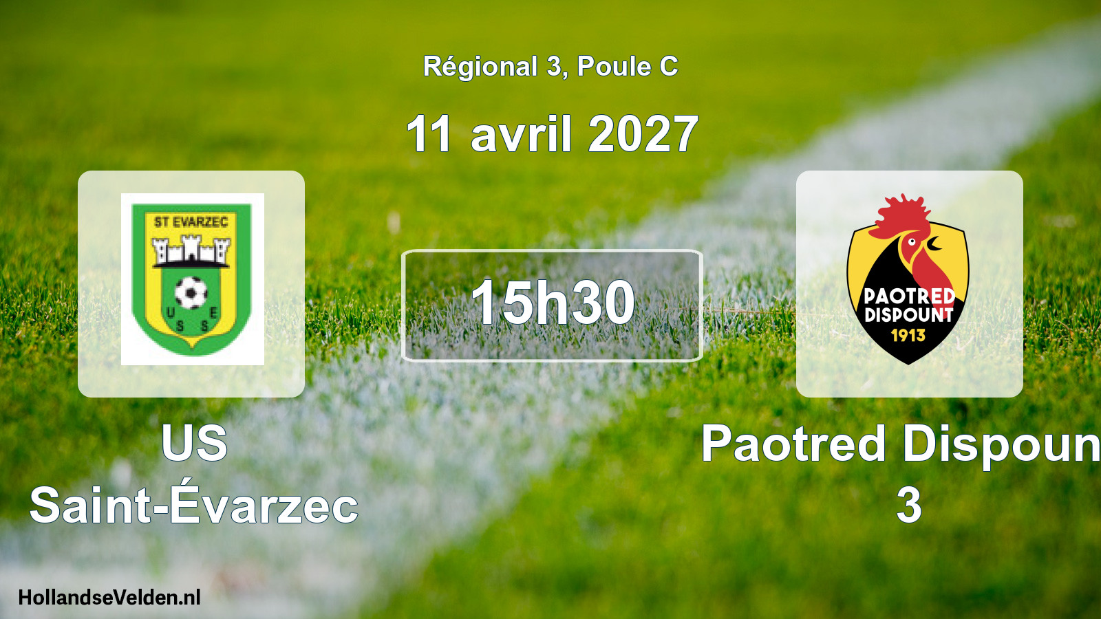 Geplande wedstrijd: US Saint-Évarzec - Paotred Dispount 3 (11 april 2027)